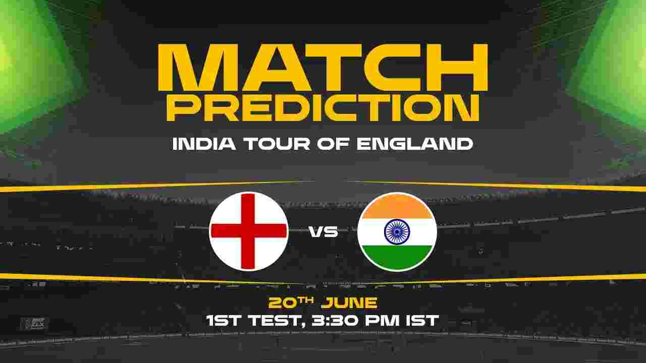 WTC 2027: ENG vs IND, 1st Test, Match Prediction