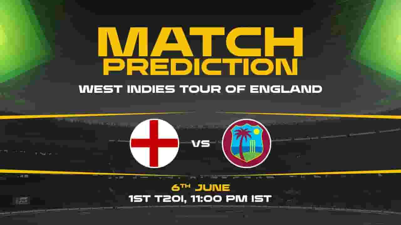ENG vs WI Today Match Prediction – Who Will Win 1st T20I, Preview & Analysis