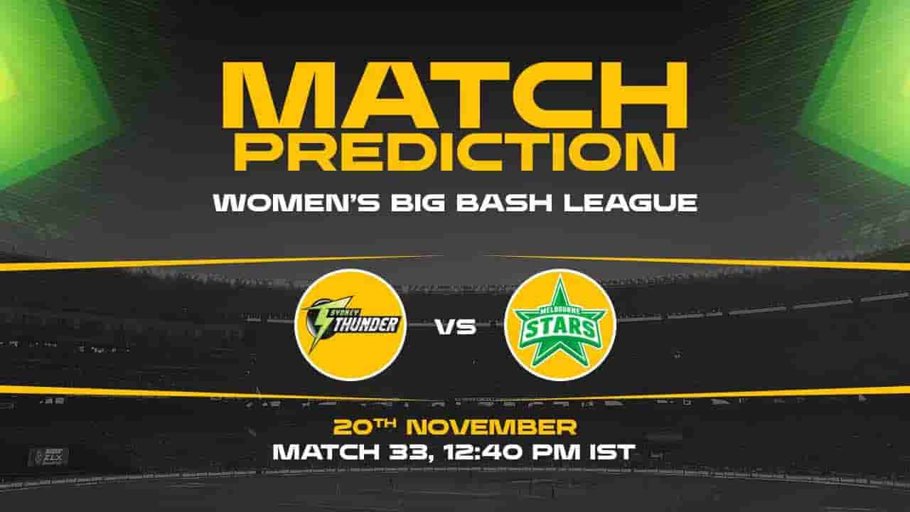WBBL 2024: 33rd Match, ST vs MS, Match Prediction - Who Will Win Today?