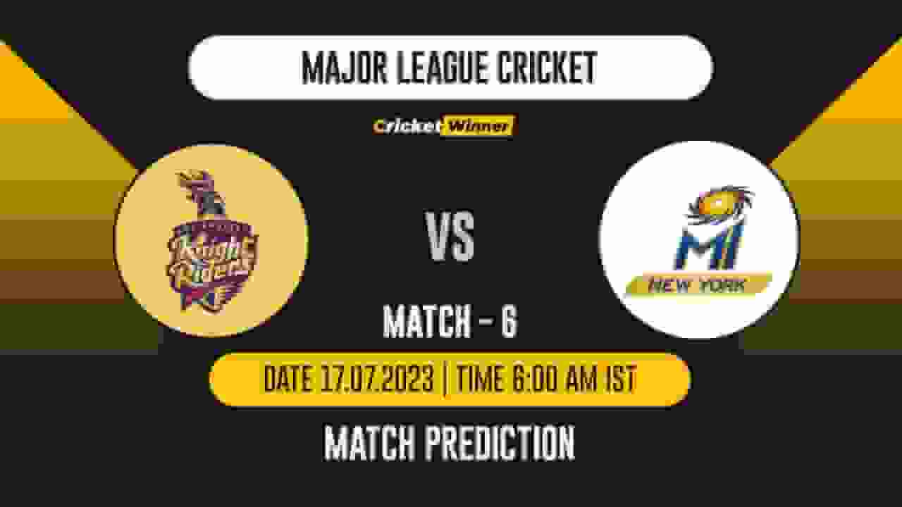 LAKR vs MINY Match Prediction- Who Will Win Today’s MLC Match Between Los Angeles Knight Riders and MI New York, MLC 2023, Match 6 - Cricket Winner