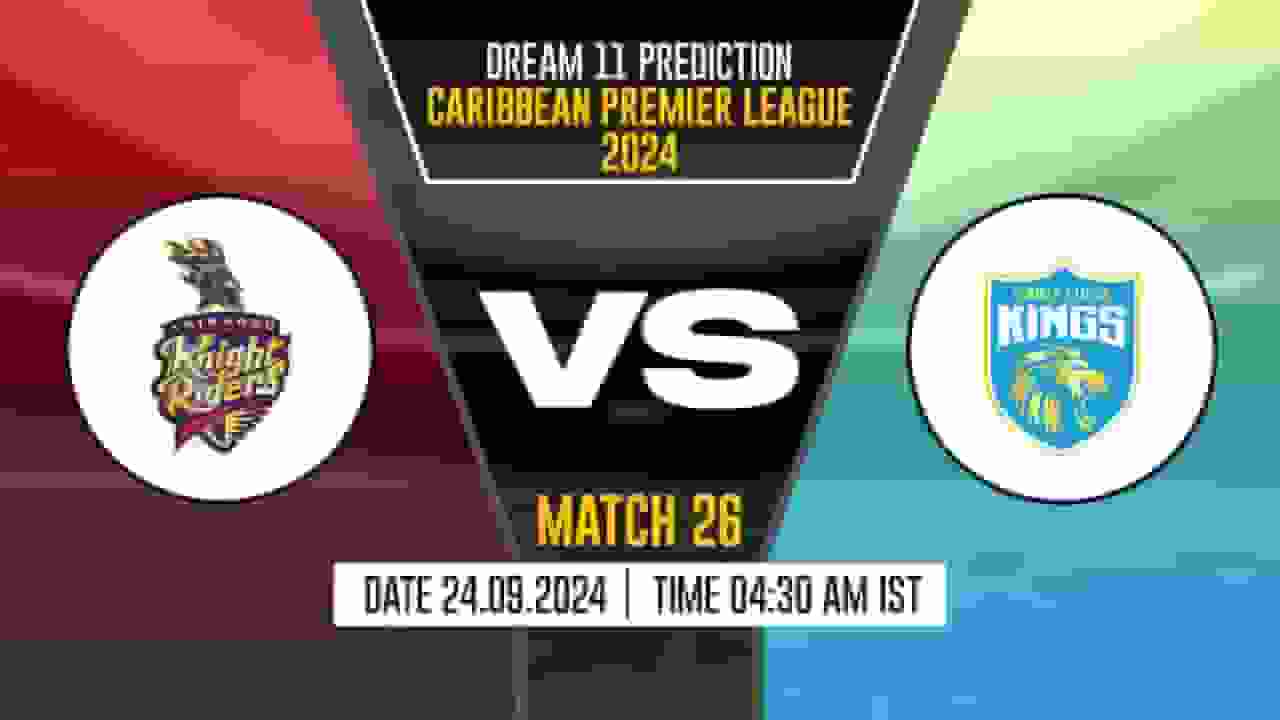CPL 2024: SLK vs TKR Dream11 Prediction, Saint Lucia Kings vs Trinbago Knight Riders, 26th Match