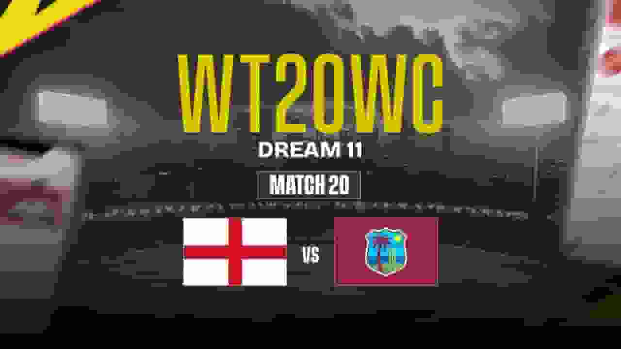 ENG-W vs WI-W Dream11 Prediction, England-W vs West Indies-W, 20th Match