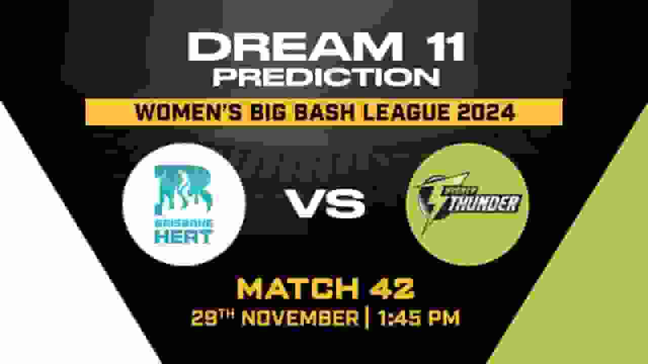 ST-W vs BH-W Dream11 Prediction, Sydney Thunder-W vs Brisbane Heat-W, 42th Match