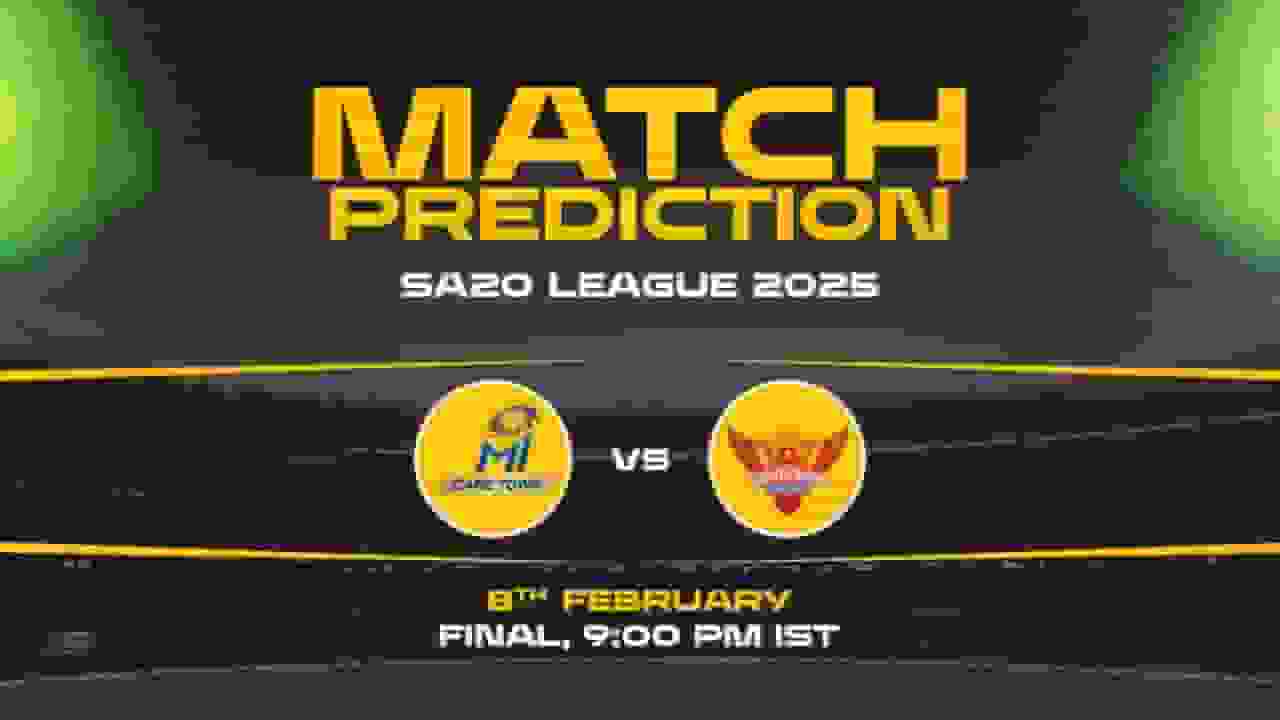SA20: Finals, MICT vs SEC, Match Prediction - Who Will Win Today?