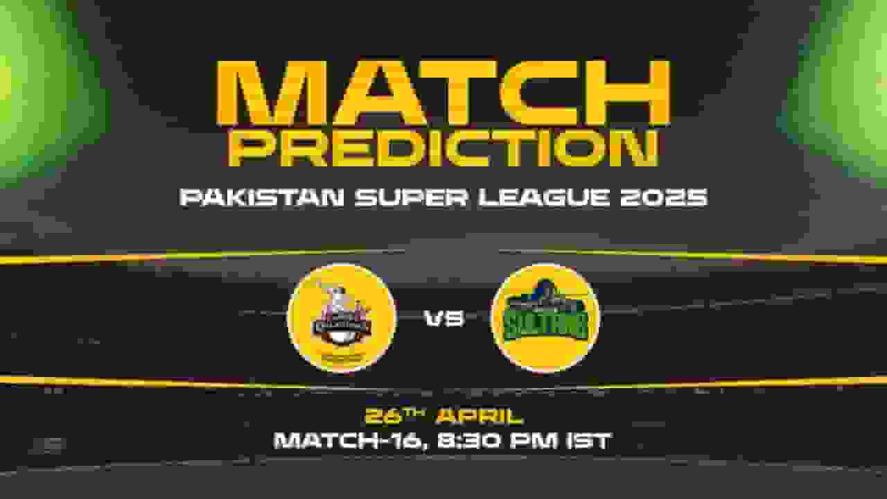 PSL 2025: LAH vs MUL Prediction– Match 16