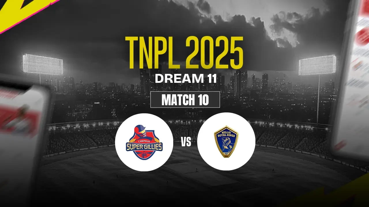 CSG vs LKK Dream11 Prediction, Chepauk Super Gillies vs Lyca Kovai Kings